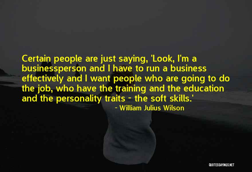 Job Training Quotes By William Julius Wilson