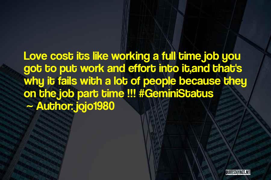 Job You Love Quotes By Jojo1980