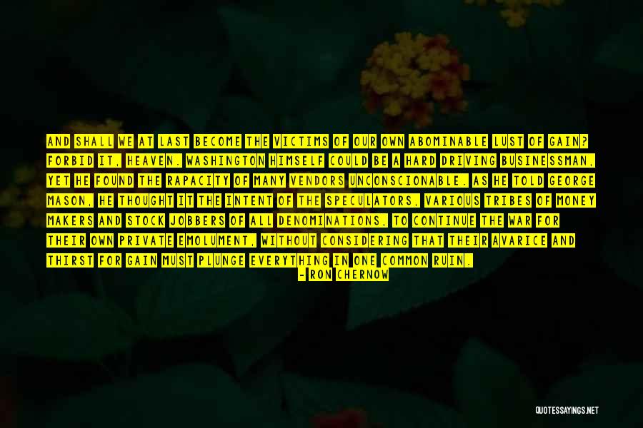 Jobbers Quotes By Ron Chernow Jobbers Quotes By Ron Chernow