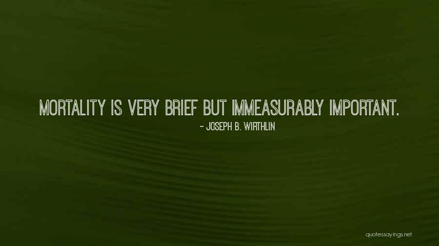 Jobbers World Quotes By Joseph B. Wirthlin Jobbers World Quotes By Joseph B. Wirthlin