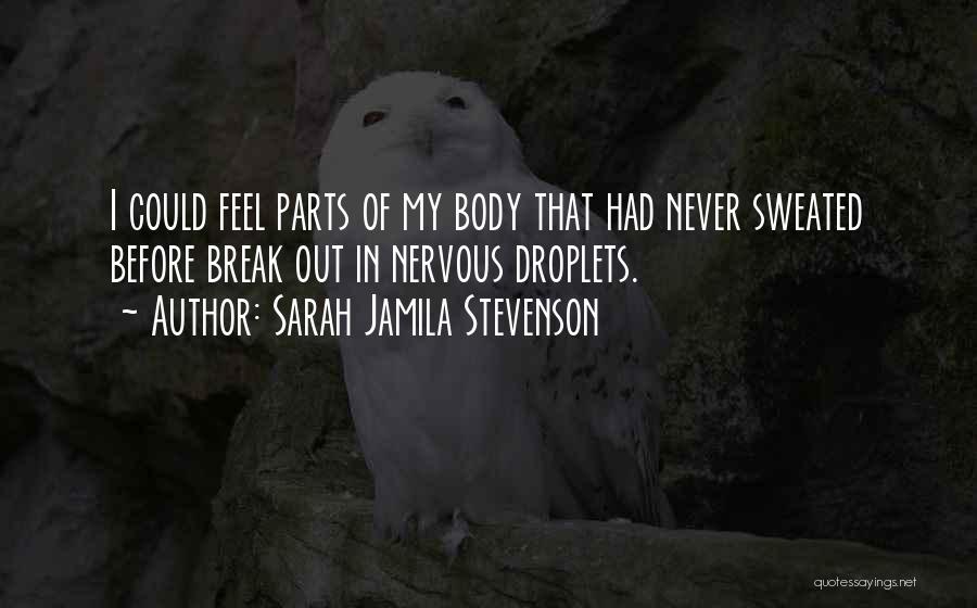 Jobbery Means Quotes By Sarah Jamila Stevenson
