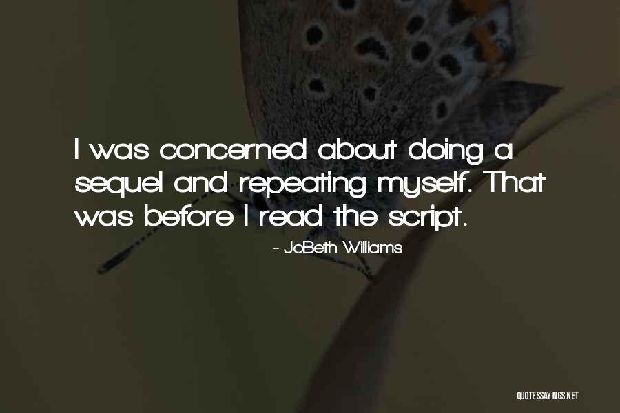 JoBeth Williams Quotes 223850 JoBeth Williams Quotes 223850