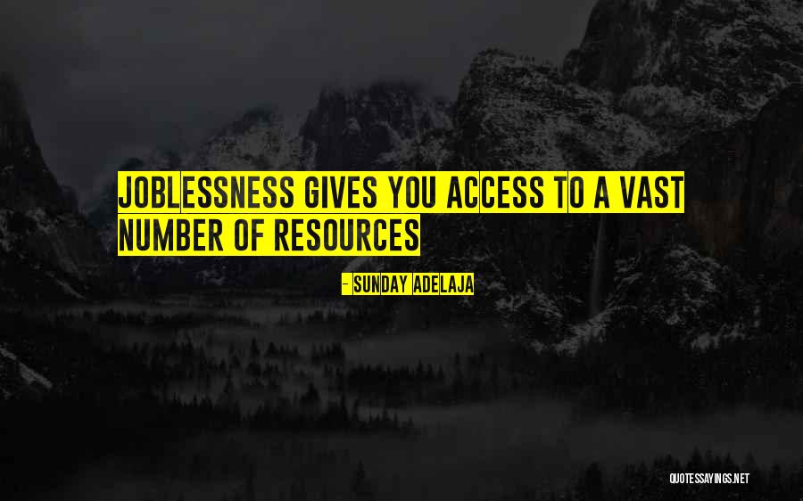 Joblessness Quotes By Sunday Adelaja Joblessness Quotes By Sunday Adelaja