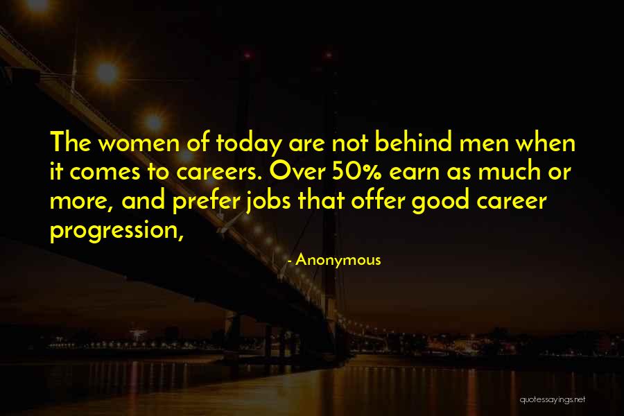 Jobs And Careers Quotes By Anonymous