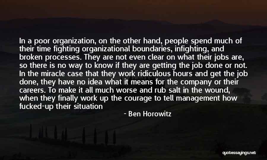 Jobs And Careers Quotes By Ben Horowitz