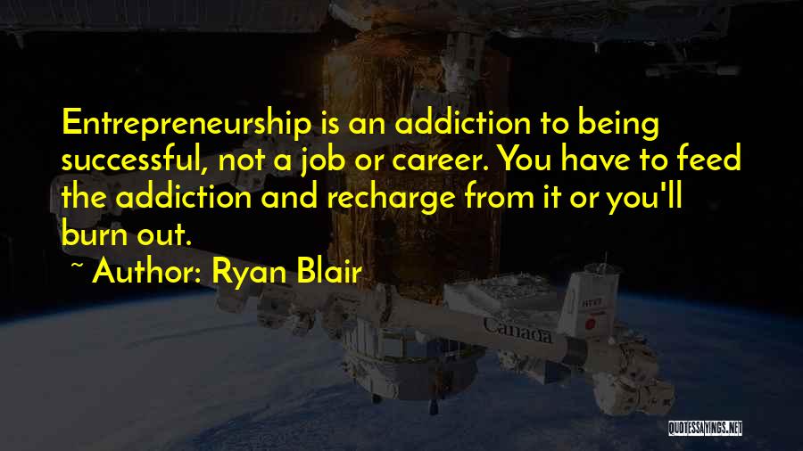 Jobs And Careers Quotes By Ryan Blair