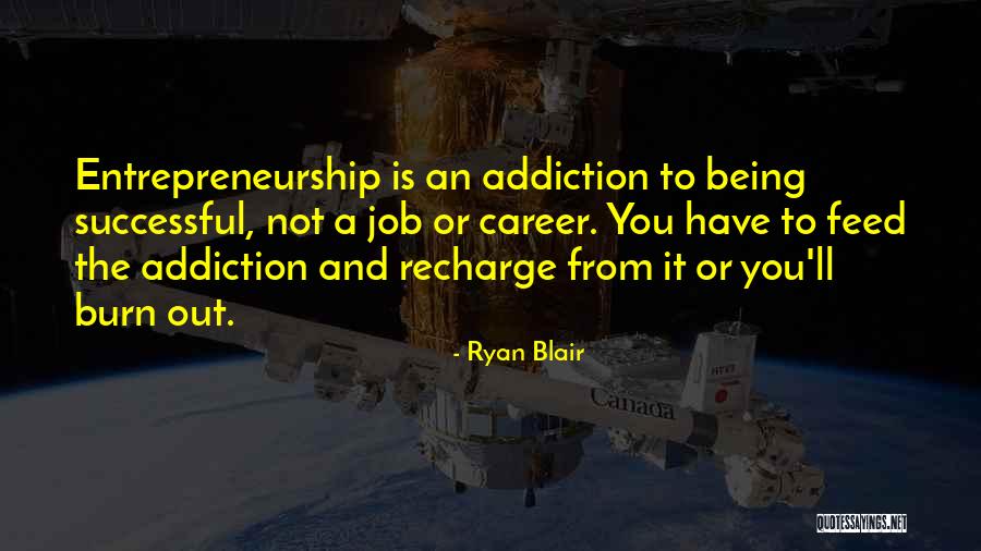 Jobs And Careers Quotes By Ryan Blair