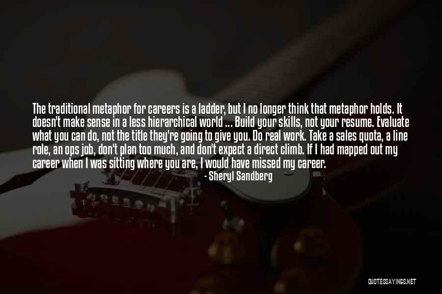 Jobs And Careers Quotes By Sheryl Sandberg