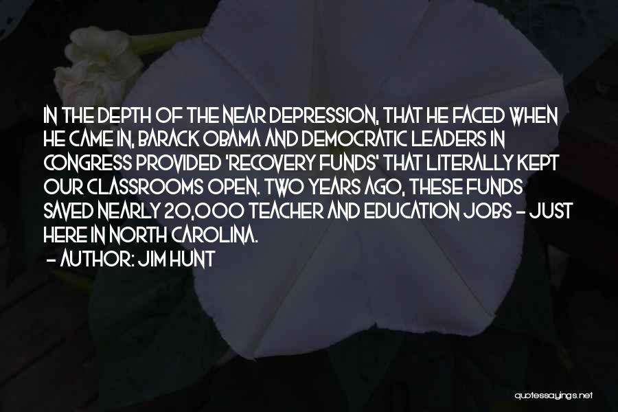 Jobs And Education Quotes By Jim Hunt