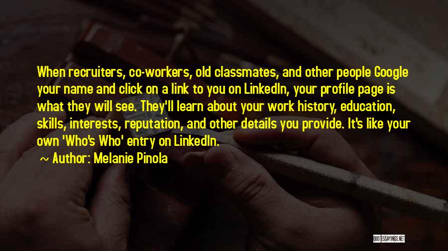 Jobs And Education Quotes By Melanie Pinola