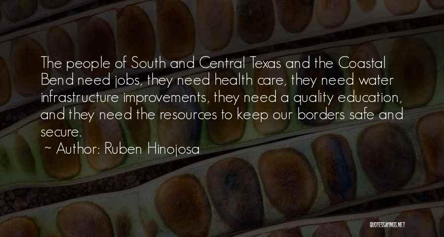 Jobs And Education Quotes By Ruben Hinojosa