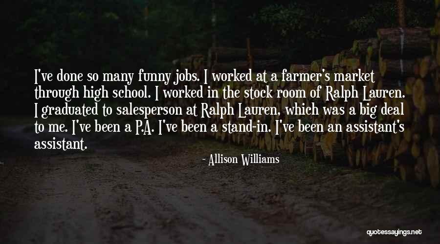 Jobs Funny Quotes By Allison Williams Jobs Funny Quotes By Allison Williams