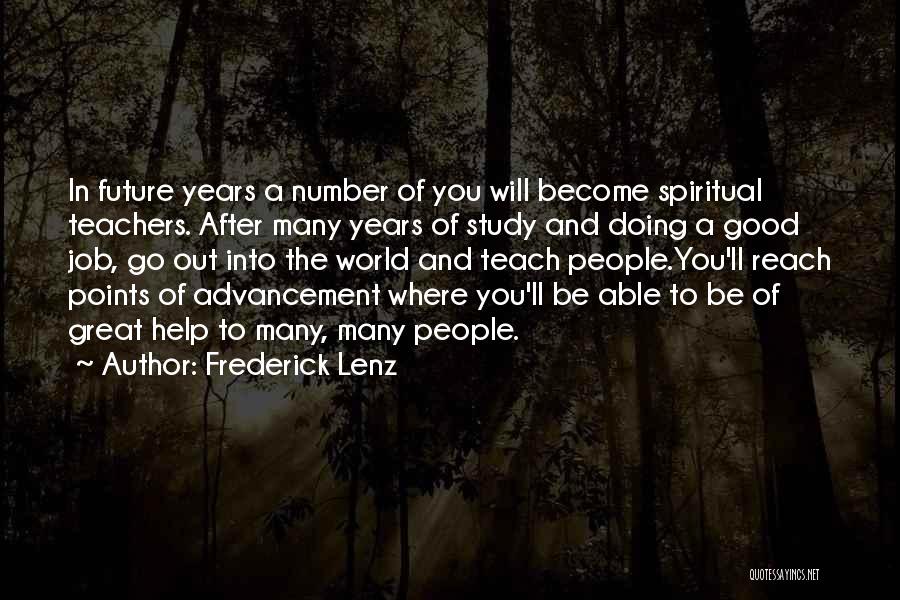 Jobs In The Future Quotes By Frederick Lenz