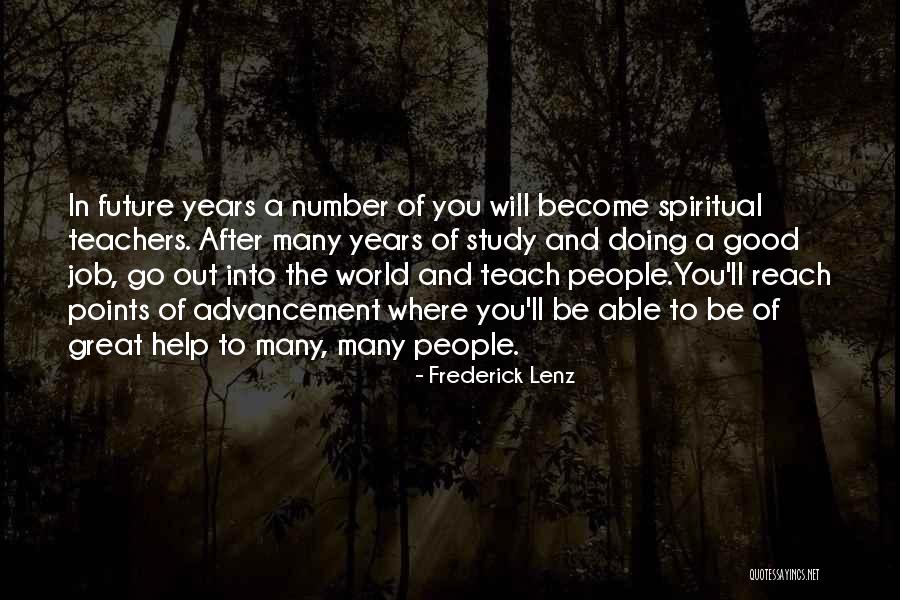 Jobs In The Future Quotes By Frederick Lenz Jobs In The Future Quotes By Frederick Lenz