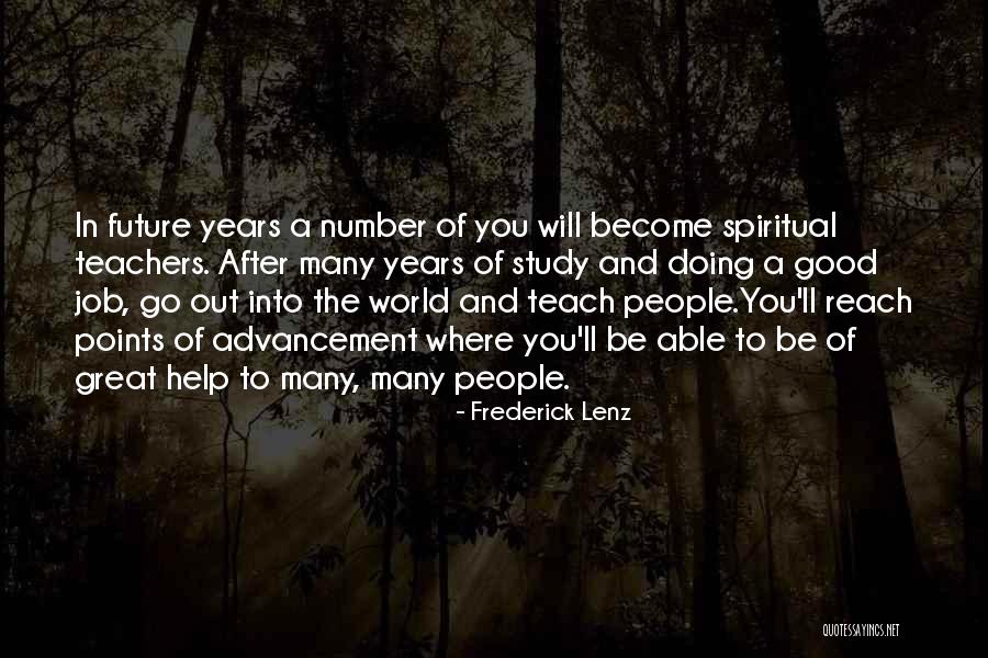 Jobs In The Future Quotes By Frederick Lenz