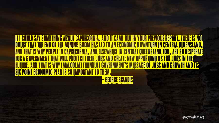 Jobs In The Future Quotes By George Brandis Jobs In The Future Quotes By George Brandis