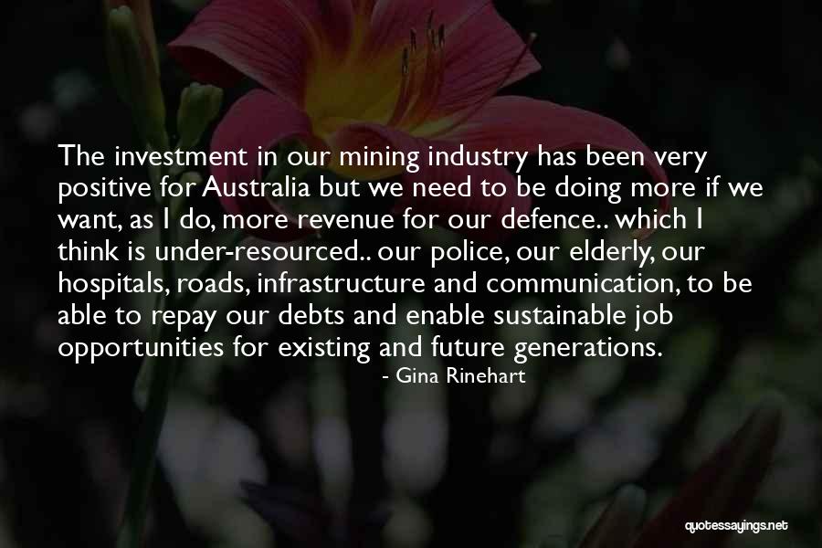 Jobs In The Future Quotes By Gina Rinehart