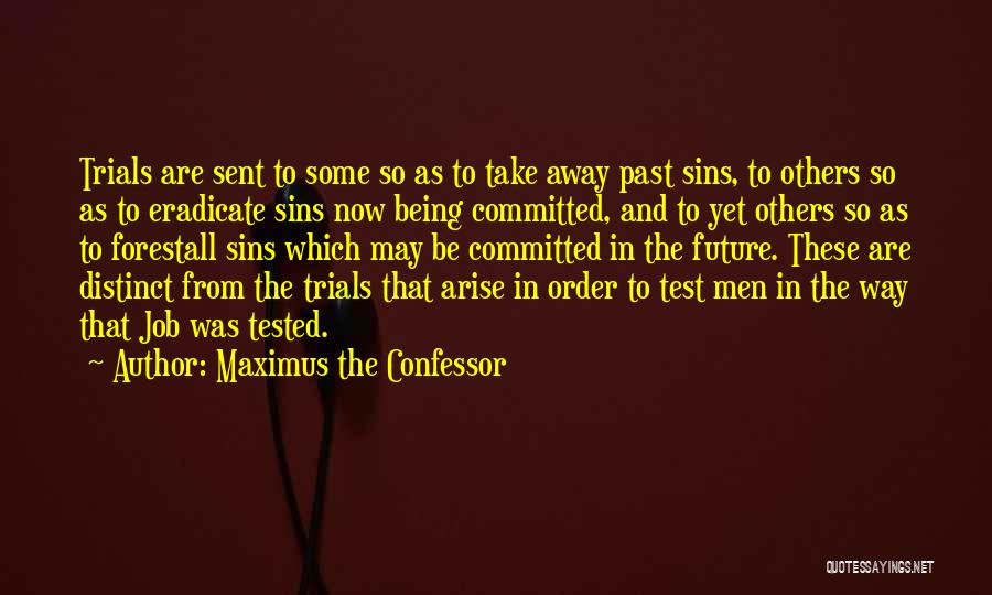 Jobs In The Future Quotes By Maximus The Confessor