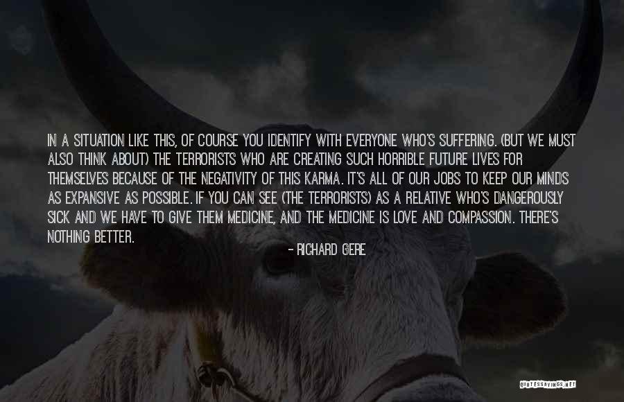 Jobs In The Future Quotes By Richard Gere Jobs In The Future Quotes By Richard Gere