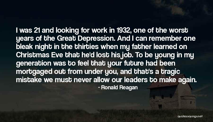 Jobs In The Future Quotes By Ronald Reagan