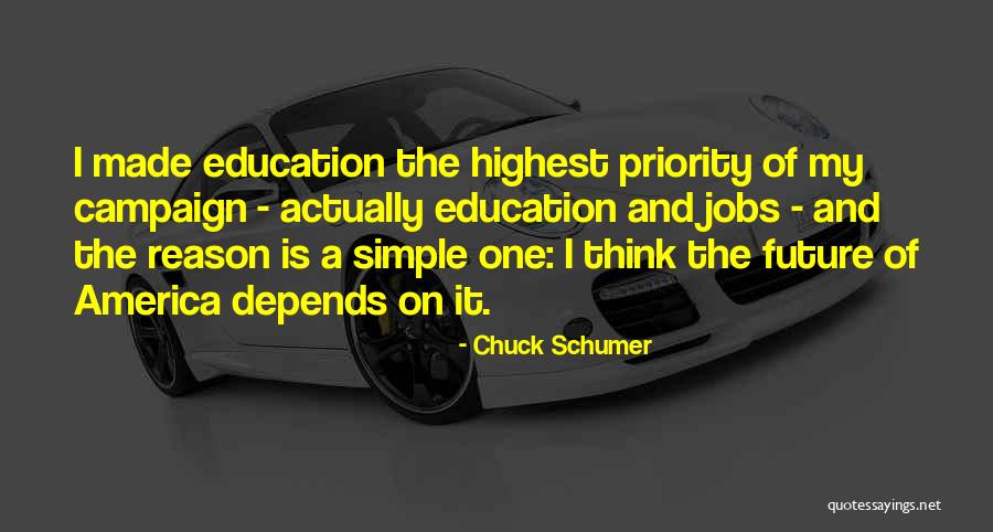 Jobs Of The Future Quotes By Chuck Schumer Jobs Of The Future Quotes By Chuck Schumer