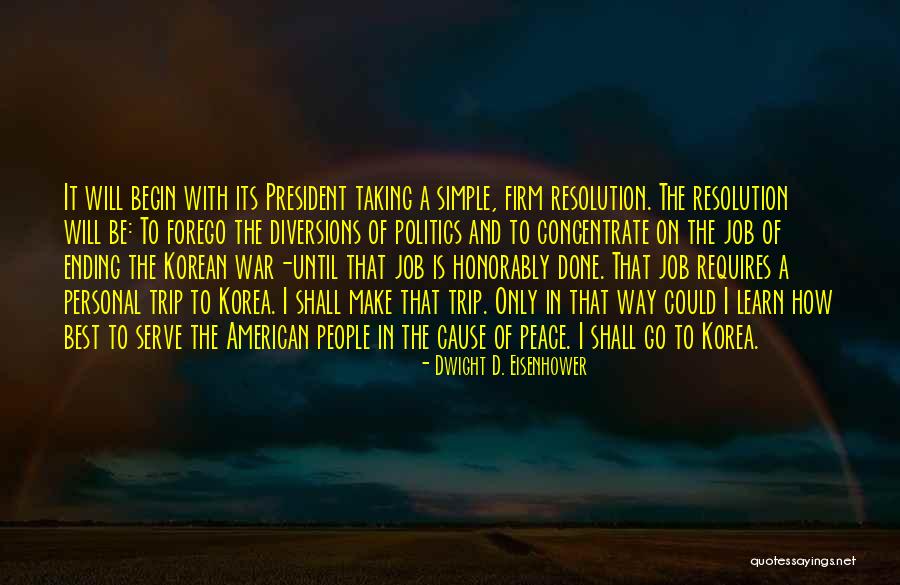 Jobs That Serve Quotes By Dwight D. Eisenhower Jobs That Serve Quotes By Dwight D. Eisenhower
