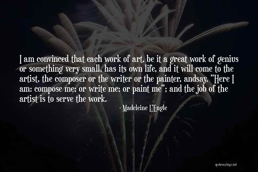 Jobs That Serve Quotes By Madeleine L'Engle Jobs That Serve Quotes By Madeleine L'Engle