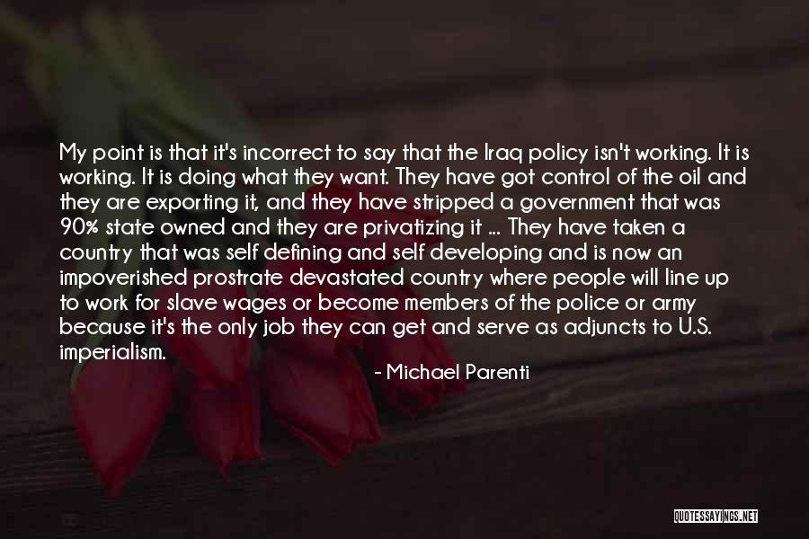 Jobs That Serve Quotes By Michael Parenti Jobs That Serve Quotes By Michael Parenti