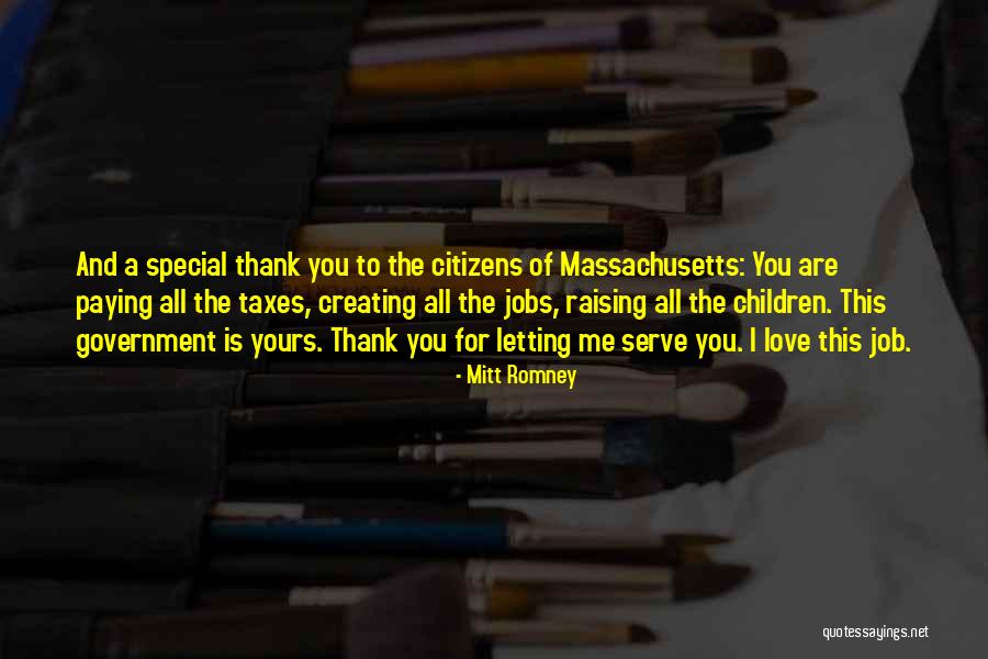 Jobs That Serve Quotes By Mitt Romney Jobs That Serve Quotes By Mitt Romney