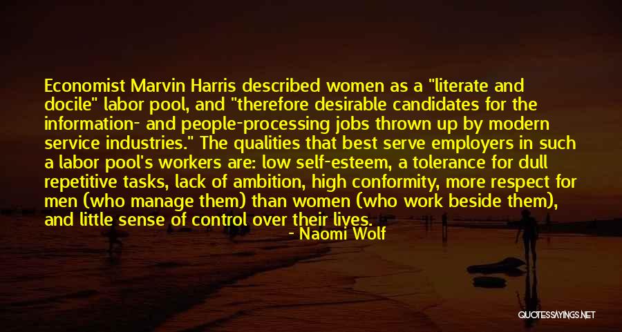 Jobs That Serve Quotes By Naomi Wolf Jobs That Serve Quotes By Naomi Wolf