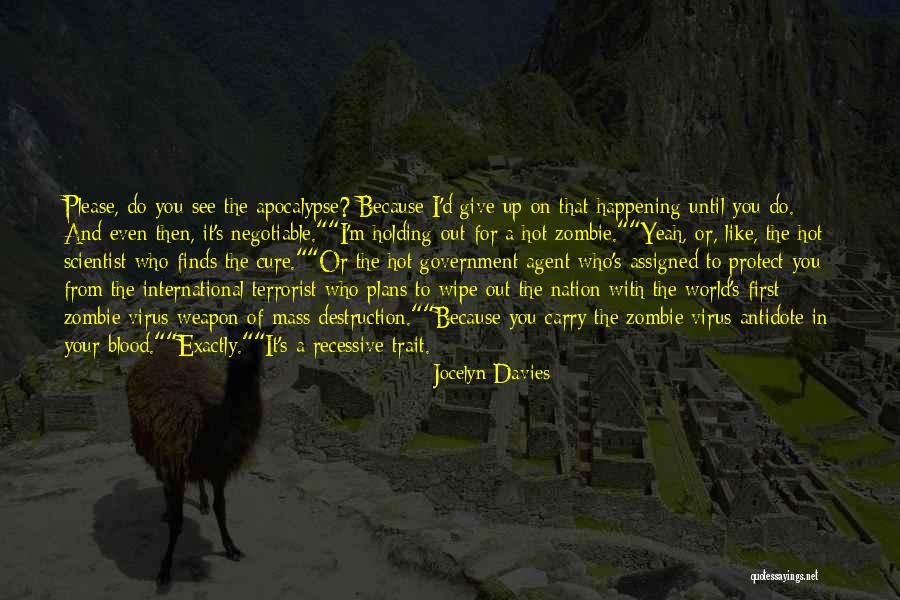 Jocelyn Davies Quotes 1395030 Jocelyn Davies Quotes 1395030