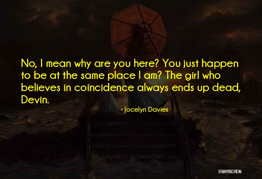 Jocelyn Davies Quotes 1820224