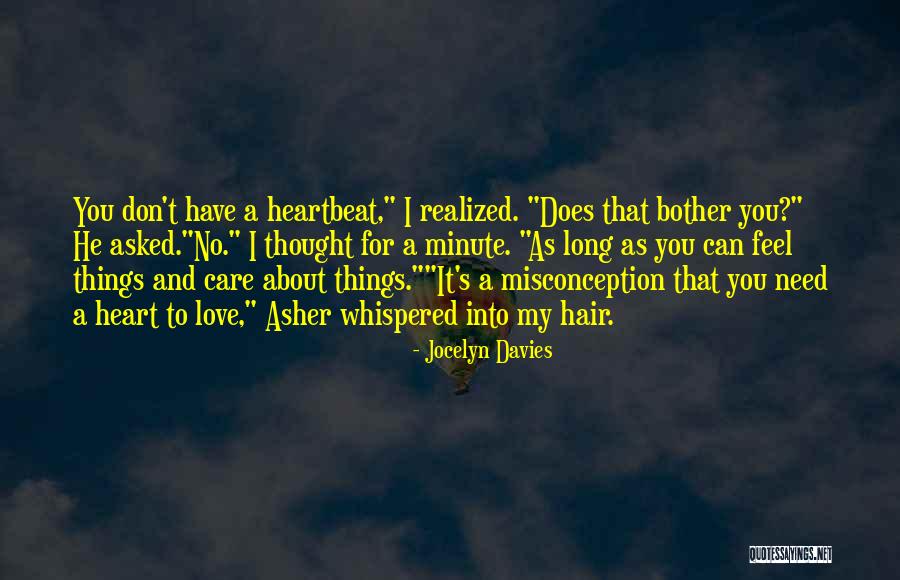 Jocelyn Davies Quotes 2057962 Jocelyn Davies Quotes 2057962