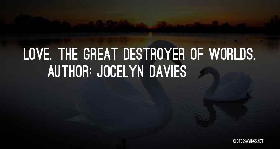 Jocelyn Davies Quotes 291149