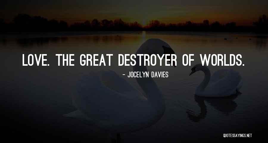 Jocelyn Davies Quotes 291149 Jocelyn Davies Quotes 291149