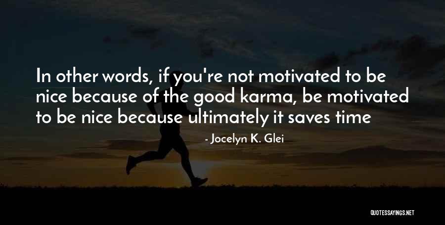 Jocelyn K. Glei Quotes 1531266