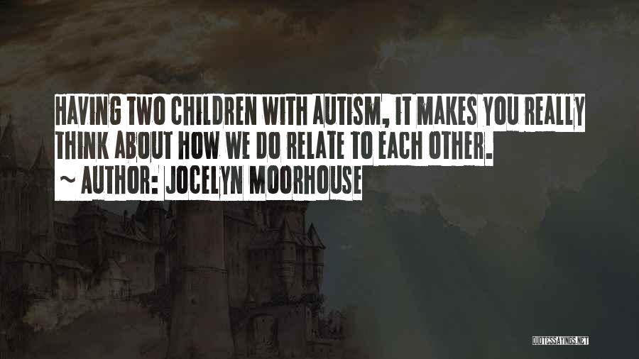 Jocelyn Moorhouse Quotes 881144