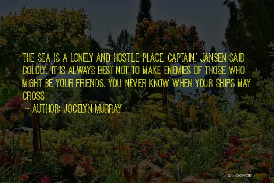 Jocelyn Murray Quotes 133928