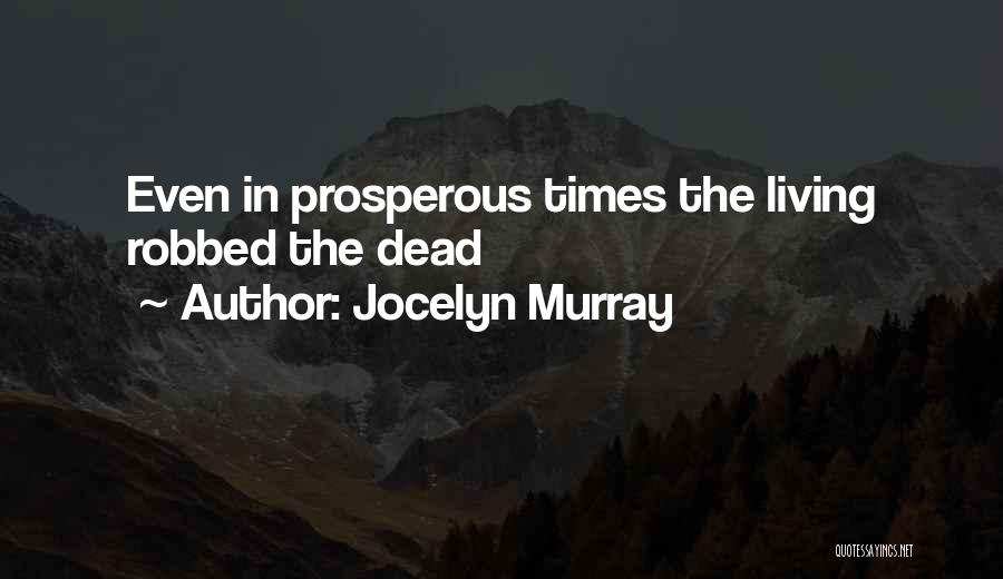 Jocelyn Murray Quotes 1499349
