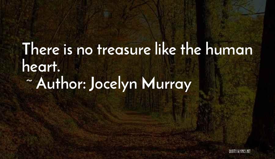 Jocelyn Murray Quotes 1967661