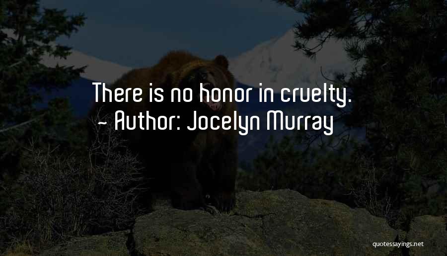 Jocelyn Murray Quotes 212887