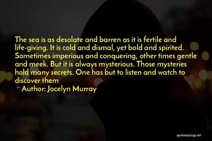 Jocelyn Murray Quotes 414330