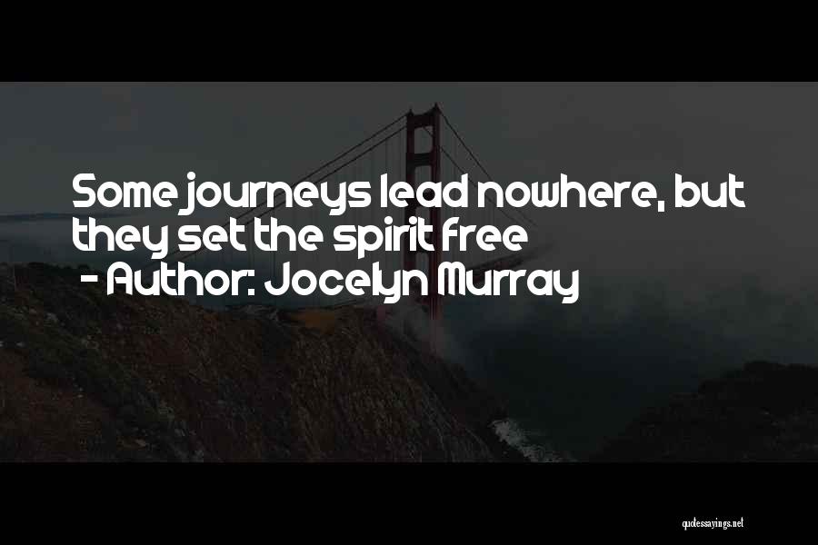 Jocelyn Murray Quotes 553961