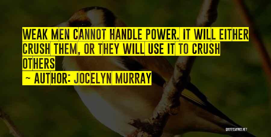 Jocelyn Murray Quotes 561246