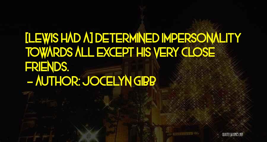 Jocelyn Quotes By Jocelyn Gibb