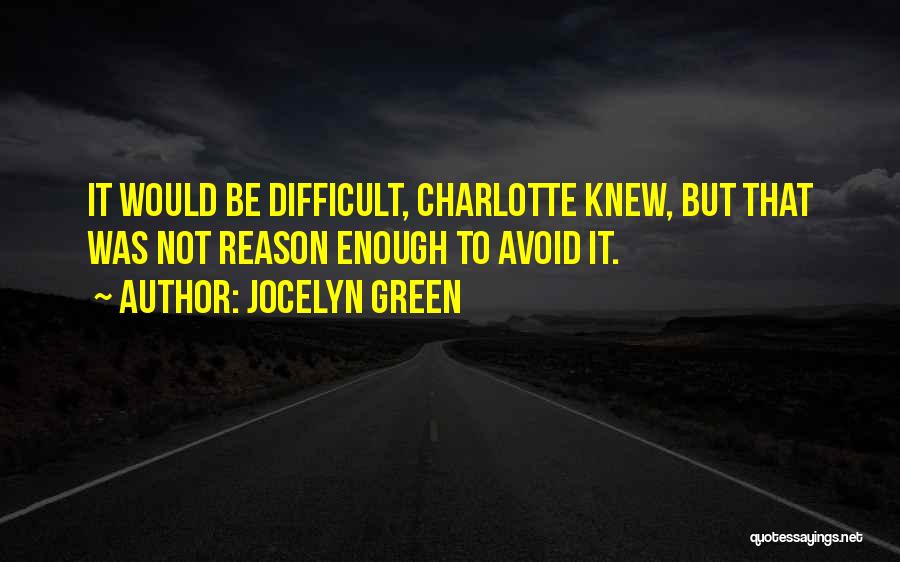 Jocelyn Quotes By Jocelyn Green