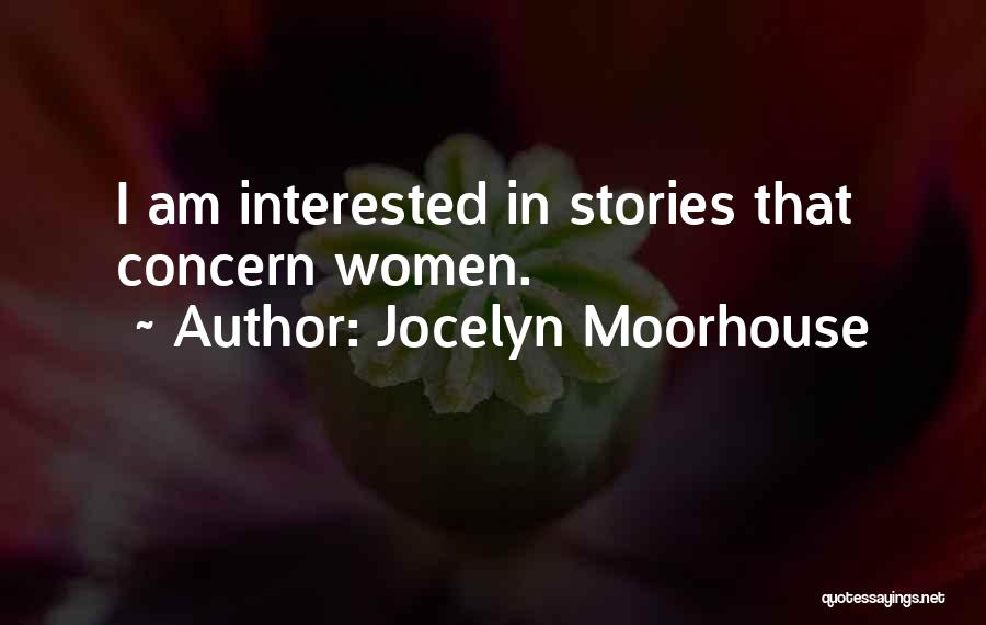 Jocelyn Quotes By Jocelyn Moorhouse