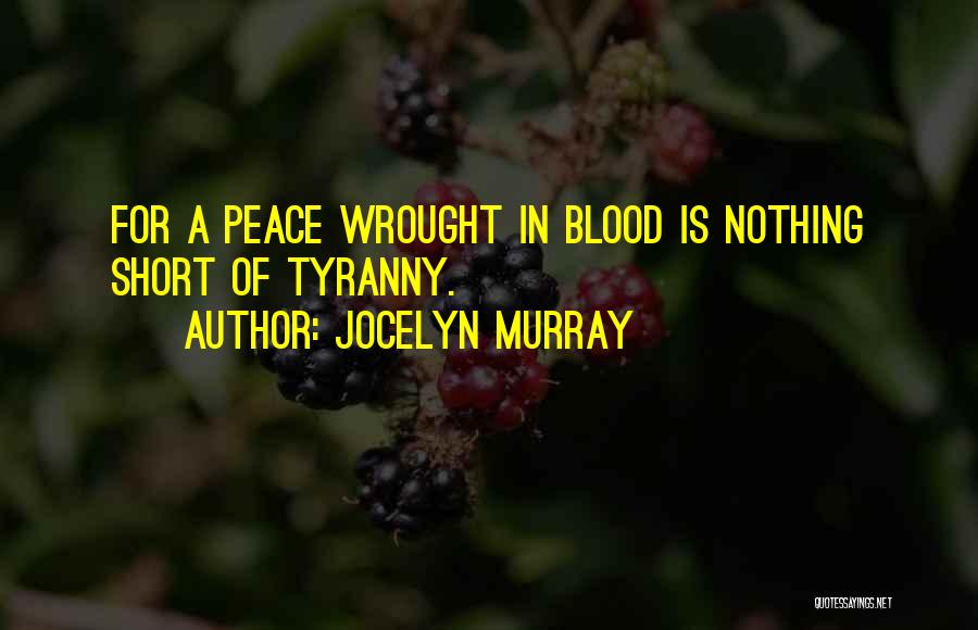 Jocelyn Quotes By Jocelyn Murray