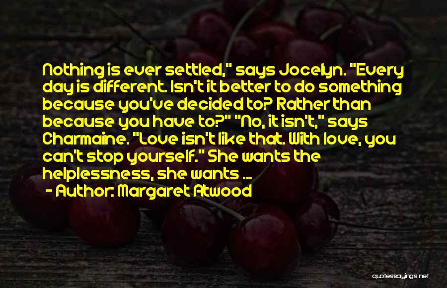 Jocelyn Quotes By Margaret Atwood