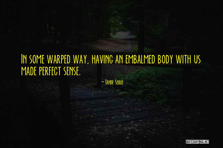 Jocelyn Vazquez Rivera Quotes By Tahir Shah Jocelyn Vazquez Rivera Quotes By Tahir Shah